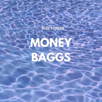 Money Baggs - Single