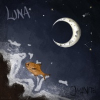 Luna - Single - Juanito