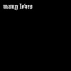 many løves (feat. Morsifire)