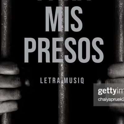 Para Mis Presos - Single