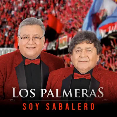 Soy Sabalero (Single) - Los Palmeras