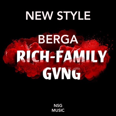 Berga Rich Family - New Style
