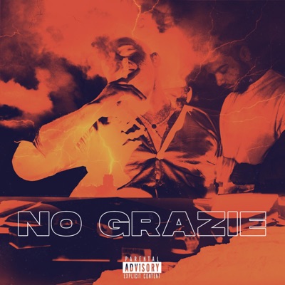 No Grazie (feat. Joseph Drills) - Single