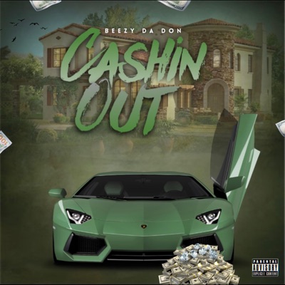 Cashin' Out - Single
