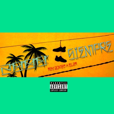 2000Siempre (feat. BLER) - Single