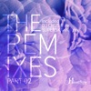 The Remixes, Pt. 02 - EP