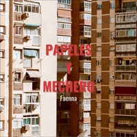 Papeles y Mechero - Single - Faenna