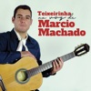 Teixeirinha na Voz de Marcio Machado - Single