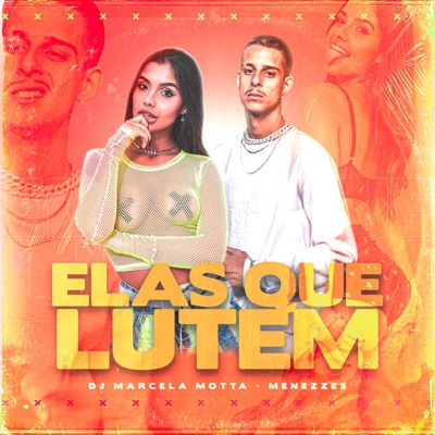 Elas Que Lutem - Single