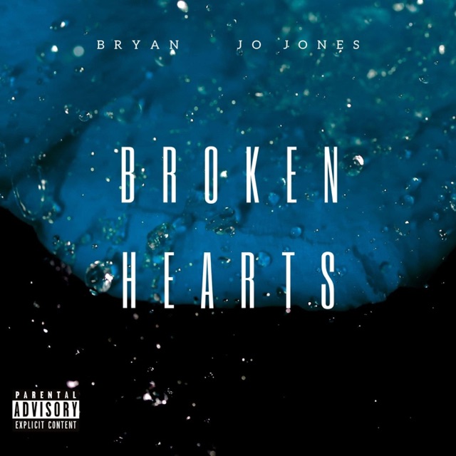 Broken Hearts (feat. Jo Jones) - Single
