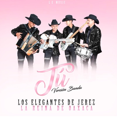 Tú (Versión Banda) [Versión Banda] - Single