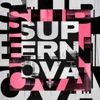 Supernova (feat. Ramiro Flores) - Single