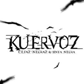 Kuervoz (feat. Tinta Negra & Shaim) Cejaz Negraz