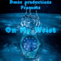 On My Wrist - Single - Damarko21