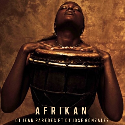 Afrikan (feat. DJ JOSE GONZALEZ)