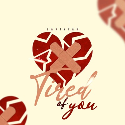 Tired of You - Single