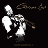 Grover Washington, Jr. - Just the Two of Us