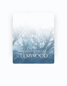 Dengarkan An Evening At Elmwood, tonton video musik, baca bio, lihat tanggal tur & lainnya!