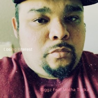 Losing Interest (feat. Motha Tucka) - Single - Biggz