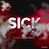 Sick of this world - Single