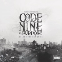 Below Sumerian Skies - Code Nine & Purpose