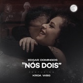 Nós Dois (feat. KROA) artwork