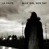 Blue Girl Nice Day