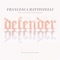 Defender (Neon Feather Remix) - Single