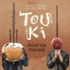 Right of Passage - Touki