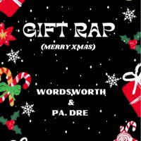Gift rap (Merry Xmas) - Single - Wordsworth & PA. Dre
