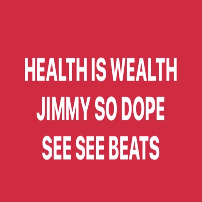 Health Is Wealth (feat. JIMMYSODOPE) - Single