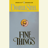 Fine Things (Abridged) - Danielle Steel Cover Art