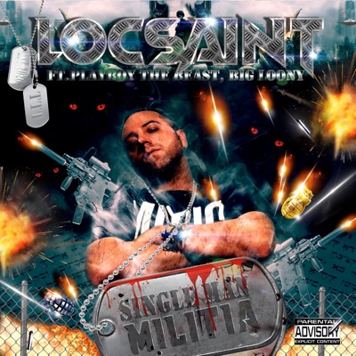 Single Man Militia (feat. Playboy the Beast & Big Loony) - Single