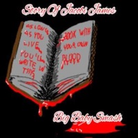 Story of Jacobi James - Single - Big Baby Smash