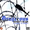 Dangerous - Single