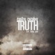 Truth feat Baby Gas Single