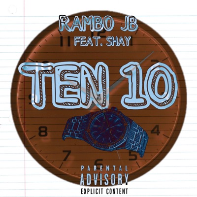Ten 10 (feat. Shay) - Single