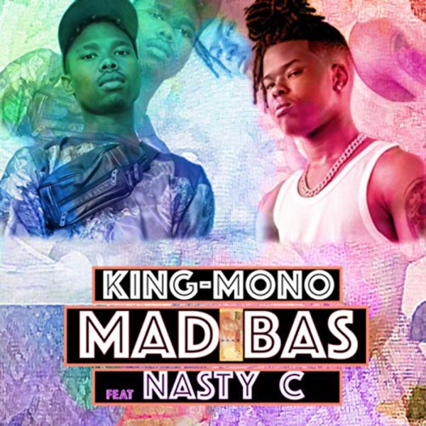 Madibas (feat. Nasty C) - Single - King-Mono