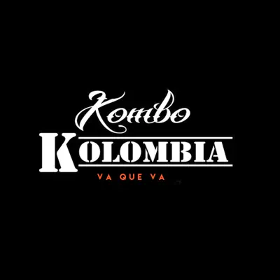 Va Que Va - Single - Kombo Kolombia