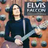 Elvis Falcón - Palomita Mensajera de Mi Corazón