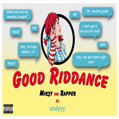 Good Riddance (feat. Andyyy) - Single