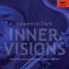 Inner Visions - Lawrence Clark