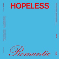 HOPELESS ROMANTIC - Single - SIRUP
