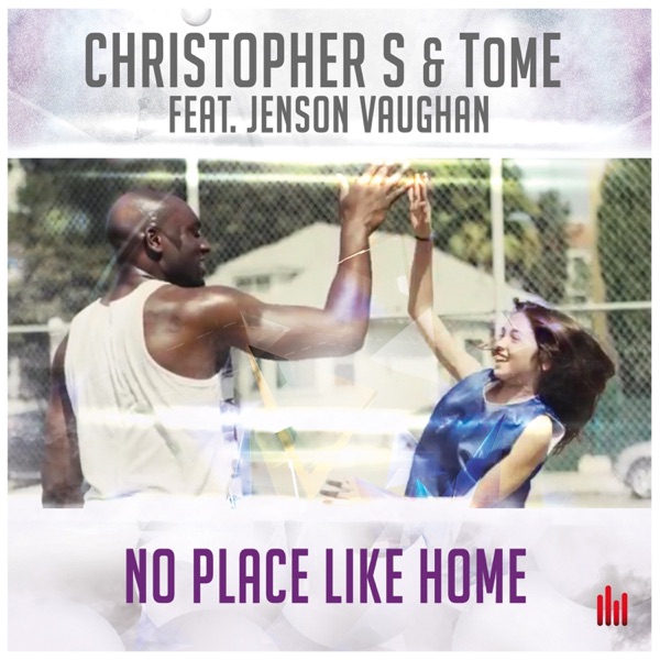 No Place Like Home (feat. Jenson Vaughan) - Single