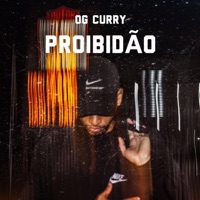 Proibidão - Single - OG Curry