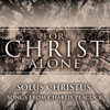 Taylor Sorensen - Praise to the King Eternal Jesus