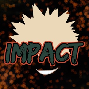 Impact (Katsuki Bakugo Rap) - Single