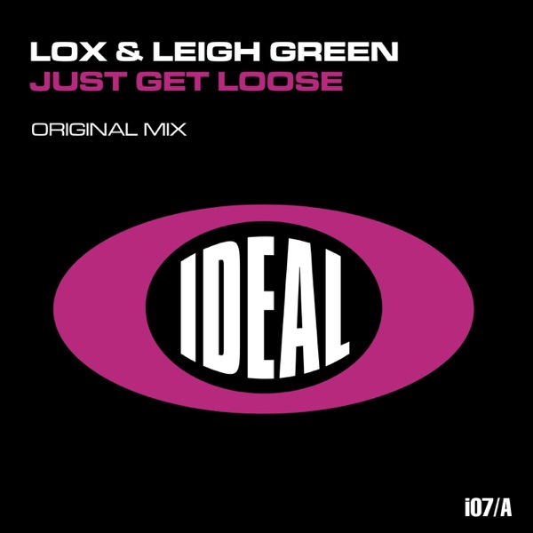 Just Get Loose - Single