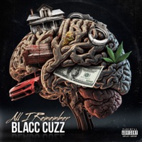 All I Remember - Single - Blacc Cuzz
