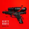 Dirty Bootz - Dead Clouds in Your Pockets (And Sunshine Down in Mine)